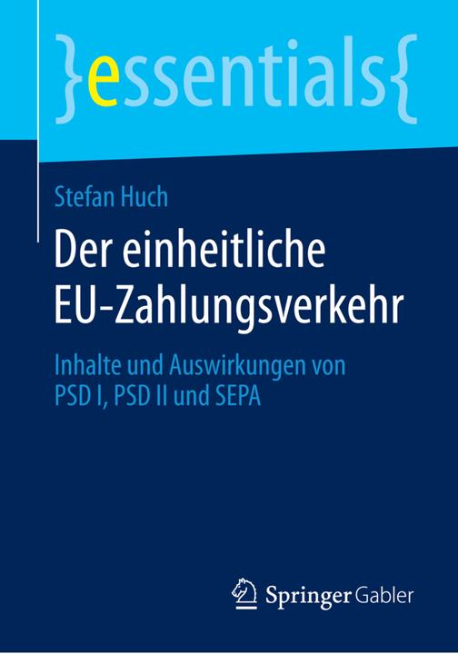 Energie-Label Der einheitliche EU-Zahlungsverkehr (Deutsch, Stefan Huch, 2014)