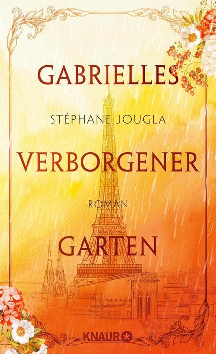 Produktbild Gabrielles verborgener Garten (Deutsch, Stéphane Jougla, 2018)