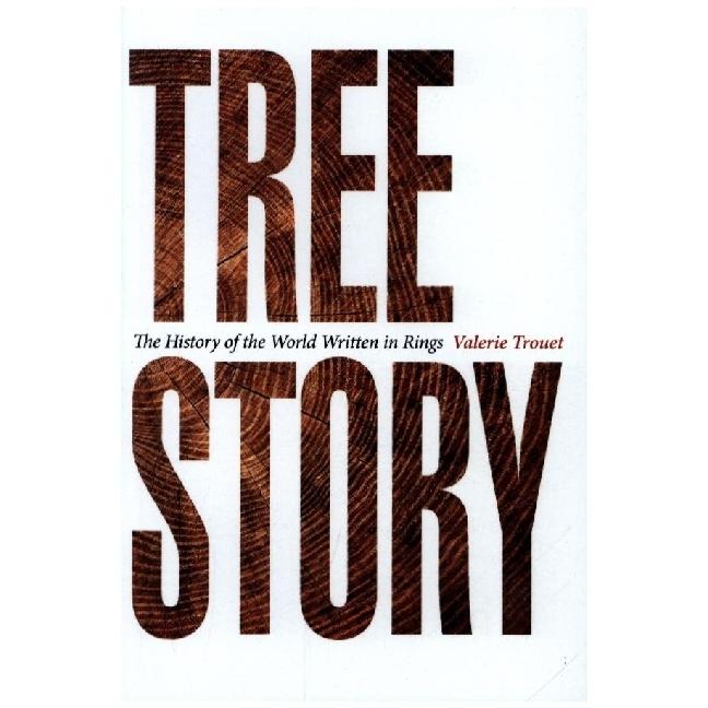 Thumbnail - Trouet:Tree Story - The History of the, Fachbücher von Valerie Trouet