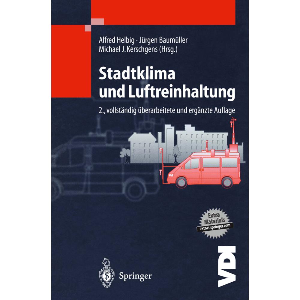 Stadtklima und Luftreinhaltung, Fachbücher von M. J. Kerschgens, J. Baumüller, Alfred Helbig