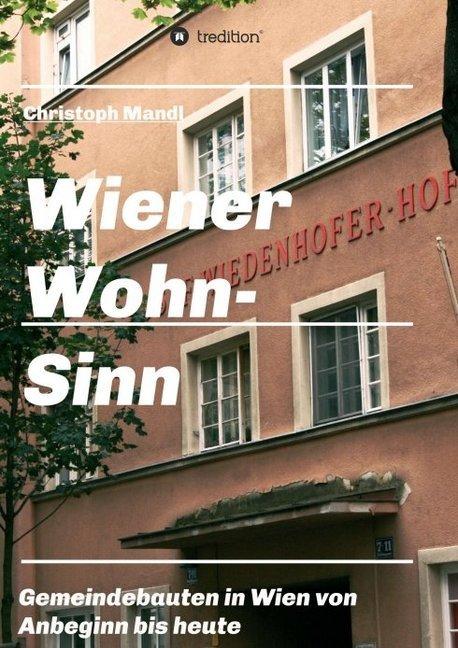 Produktbild Wiener Wohn-Sinn (Deutsch, Christoph Mandl, 2016)