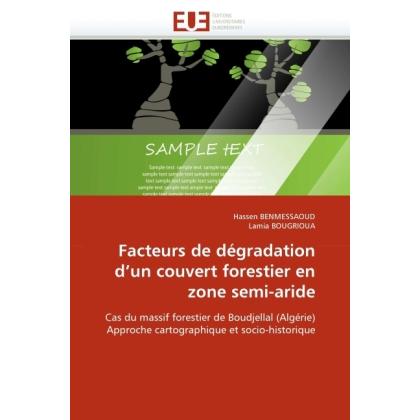 Facteurs de dégradation d'un couvert forestier en zone semi-aride, Fachbücher