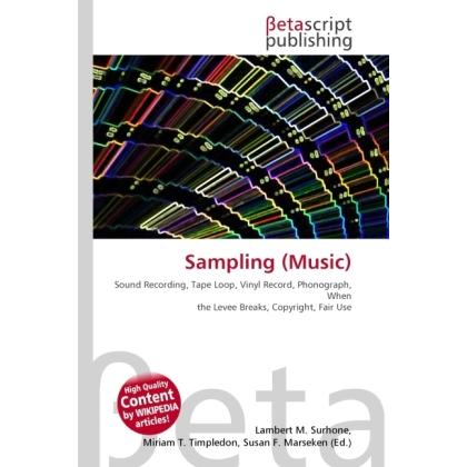 Thumbnail - Sampling (Music), Fachbücher von Susan F. Marseken, Lambert M. Surhone, Miriam T. Timpledon