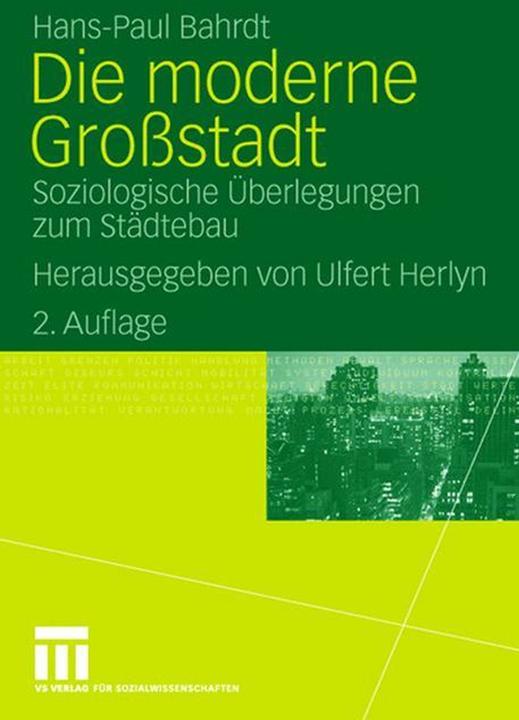 Produktbild Die moderne Grossstadt (Deutsch, Hans Paul Bahrdt, Ulfert Herlyn, 2006)