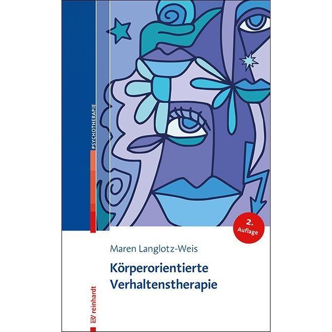 Körperorientierte Verhaltenstherapie, Fachbücher von Maren Langlotz-Weis