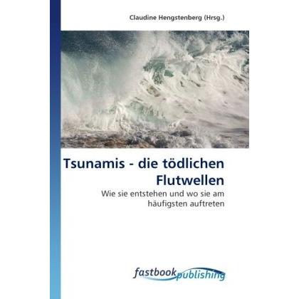 Tsunamis - die tödlichen Flutwellen, Fachbücher