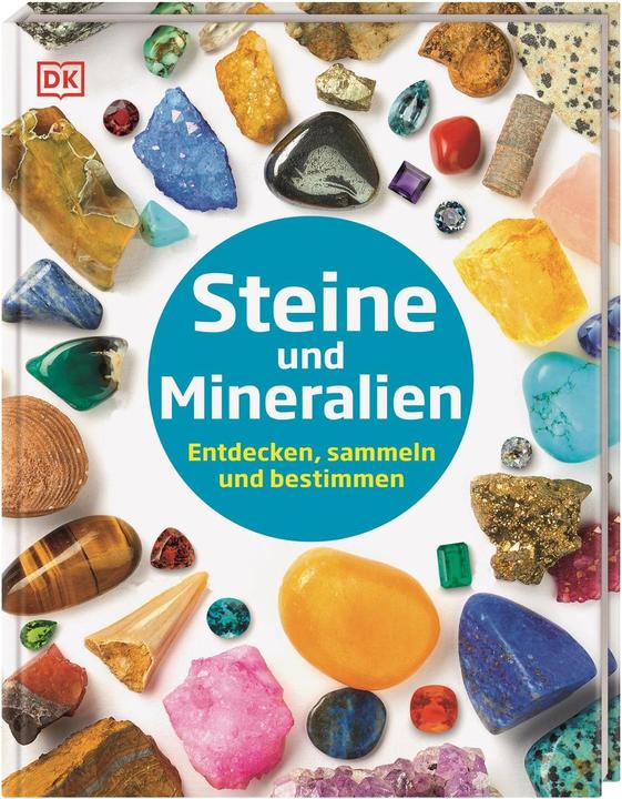 Produktbild Steine und Mineralien (Deutsch, Devin Dennie, DK Verlag - Kids, 2018)