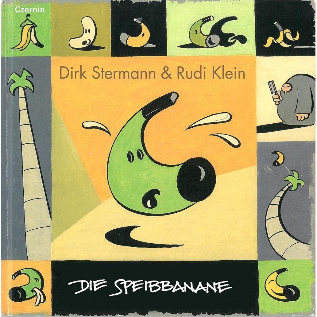 Die Speibbanane, Kinderbücher von Dirk Klein, Rudi Klein