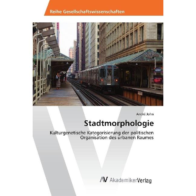 Stadtmorphologie, Fachbücher von André John