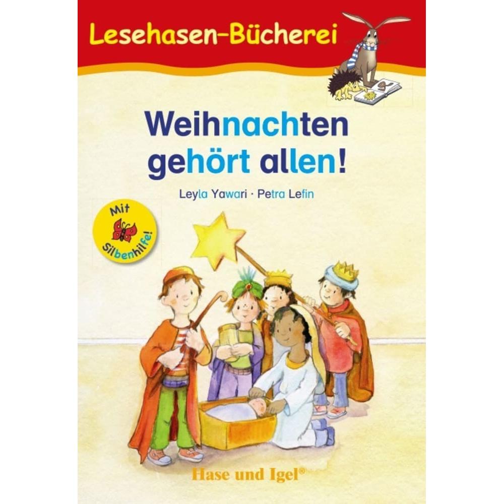 Weihnachten gehört allen! / Silbenhilfe, Schulbücher von Petra Lefin, Leyla Yawari