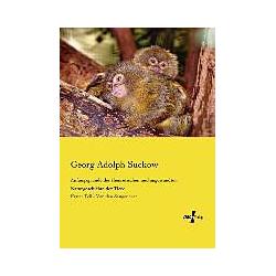 Anfangsgründe der theoretischen und angewandten Naturgeschichte der Tiere, Fachbücher von Georg A. Suckow