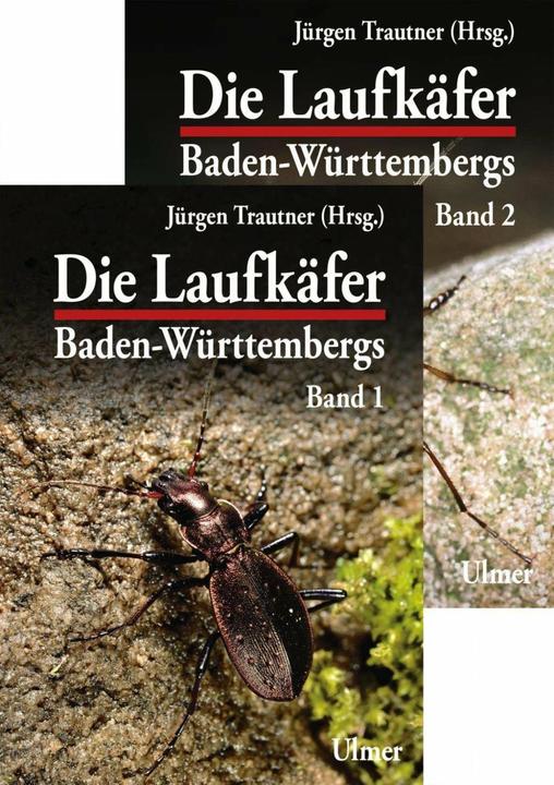Produktbild Die Laufkäfer Baden-Württembergs, 2 Bände (Deutsch, Jürgen Trautner, 2017)