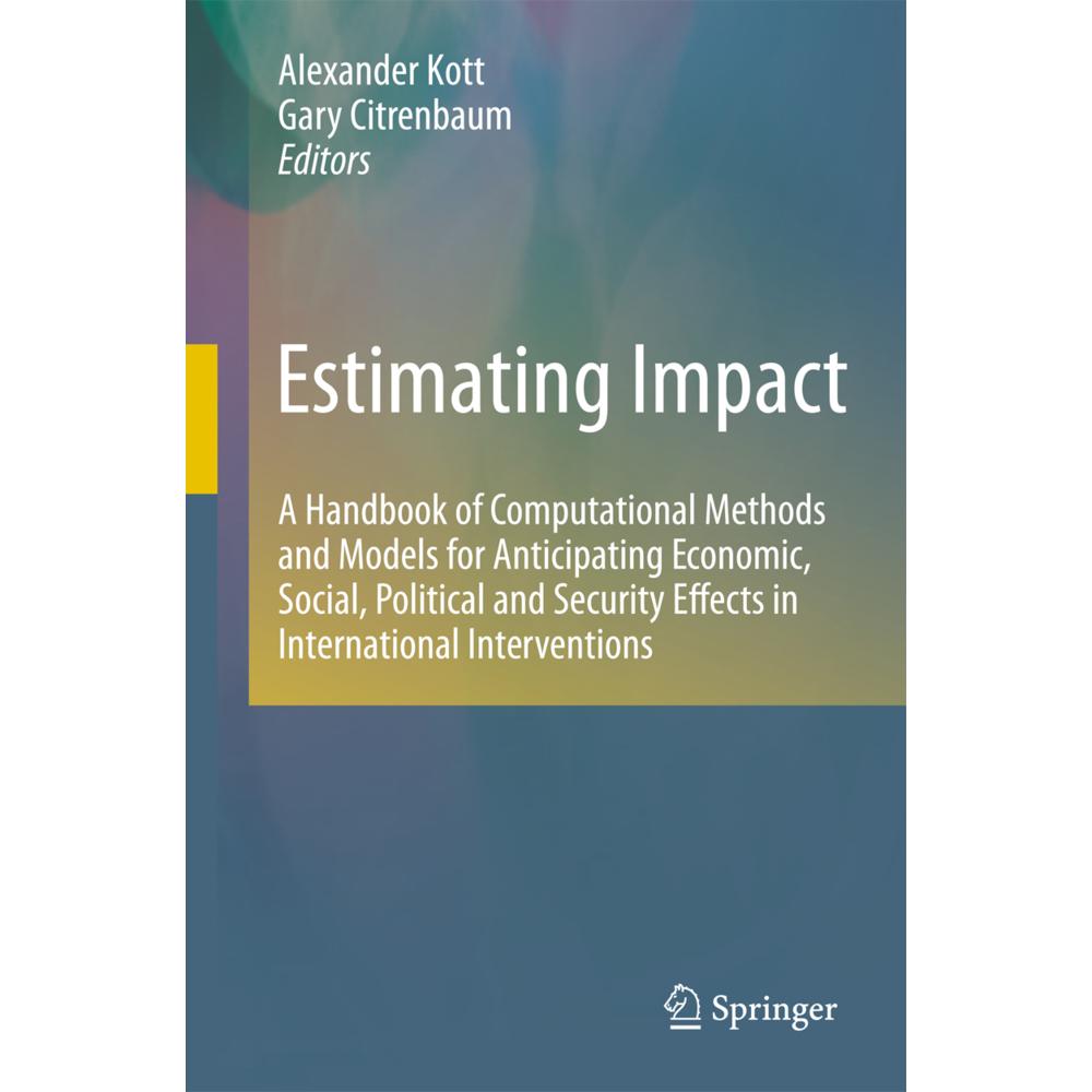 Estimating Impact, Fachbücher von Alexander Kott, Gary Citrenbaum