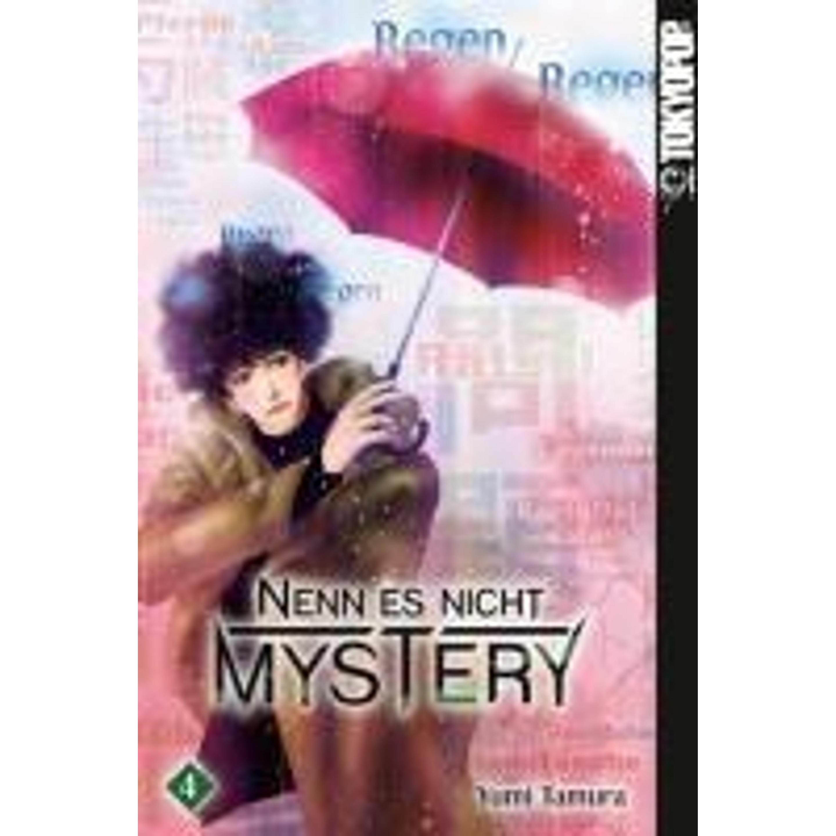 Nenn es nicht Mystery 04, Belletristik von Yumi Tamura