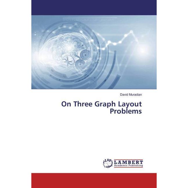Thumbnail - On Three Graph Layout Problems, Fachbücher von David Muradian