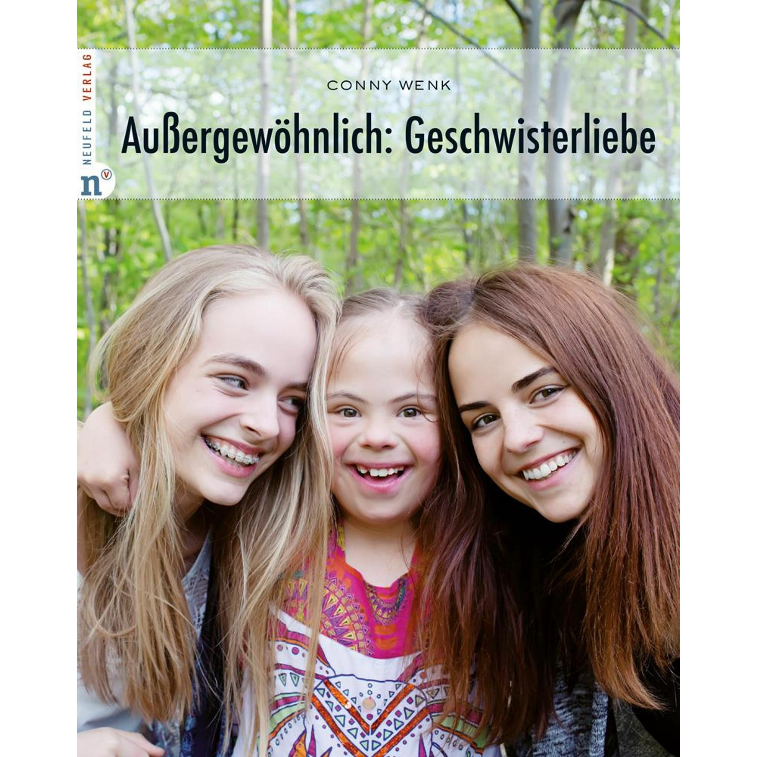 Aussergewöhnlich: Geschwisterliebe, Fachbücher von Conny Wenk
