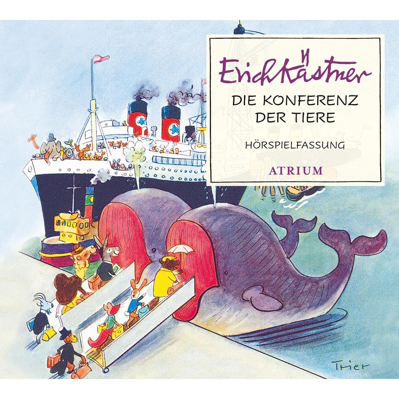 Die Konferenz der Tiere, Hörbücher von Erich Kästner