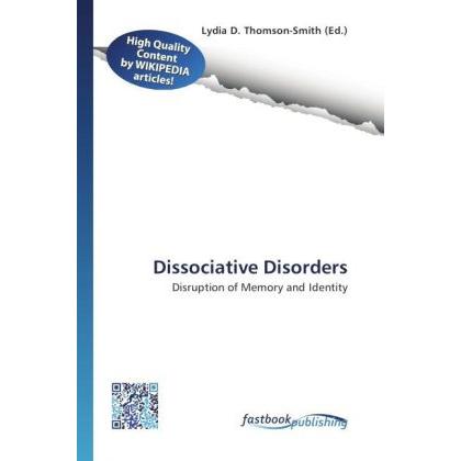Dissociative Disorders, Sachbücher