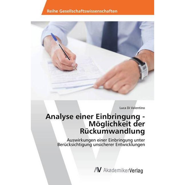 Analyse einer Einbringung - Möglichkeit der Rückumwandlung, Ratgeber