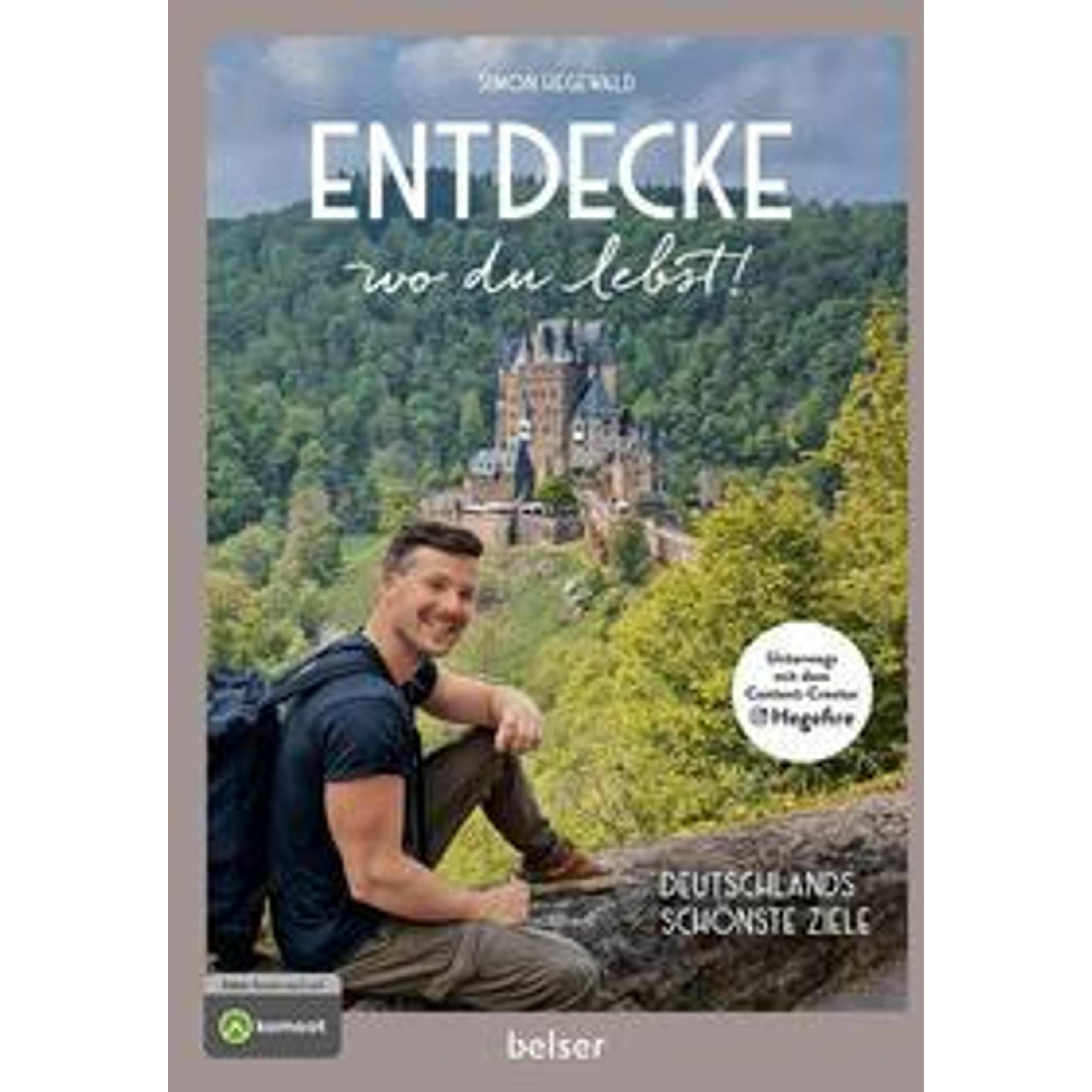 belser Entdecke wo du lebst!, Ratgeber von Simon Hegewald