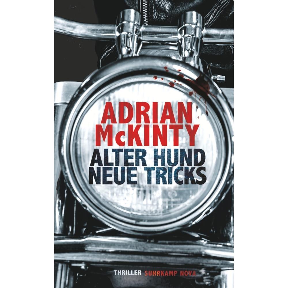 Alter Hund, neue Tricks, Belletristik von Adrian McKinty