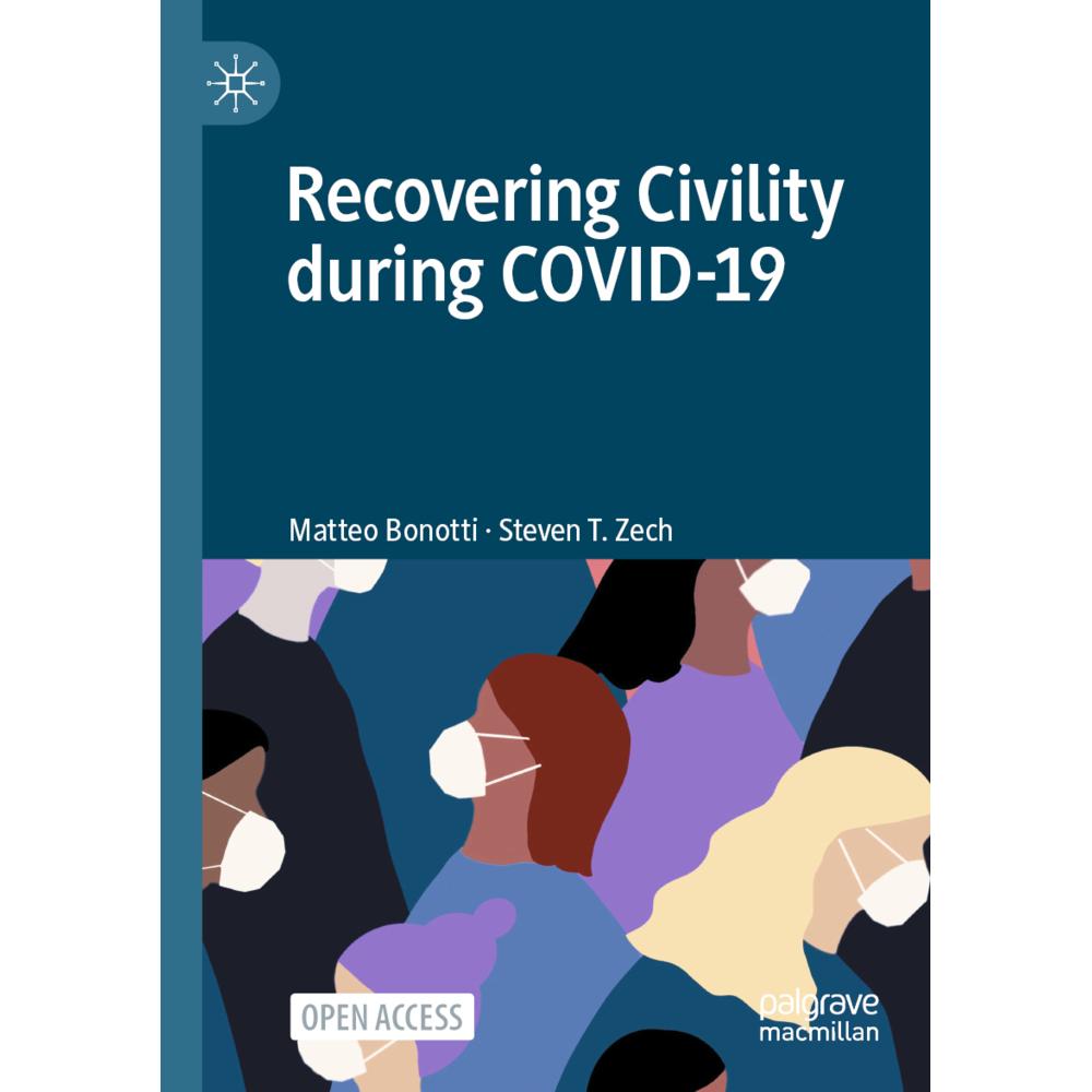 Recovering Civility during COVID-19, Fachbücher von Matteo Bonotti, Steven T. Zech