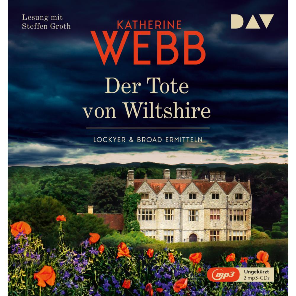 Der Tote von Wiltshire. Lockyer & Broad ermitteln, Hörbücher von Steffen Groth, Babette Schröder, Katherine Webb