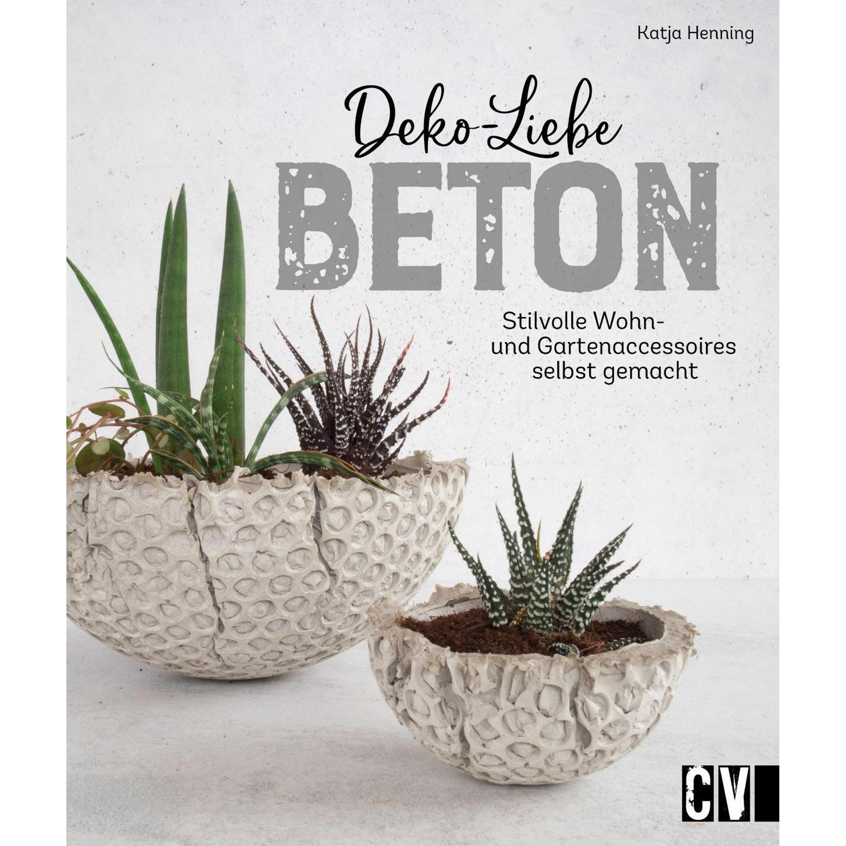 Deko-Liebe Beton, Ratgeber von Katja Henning
