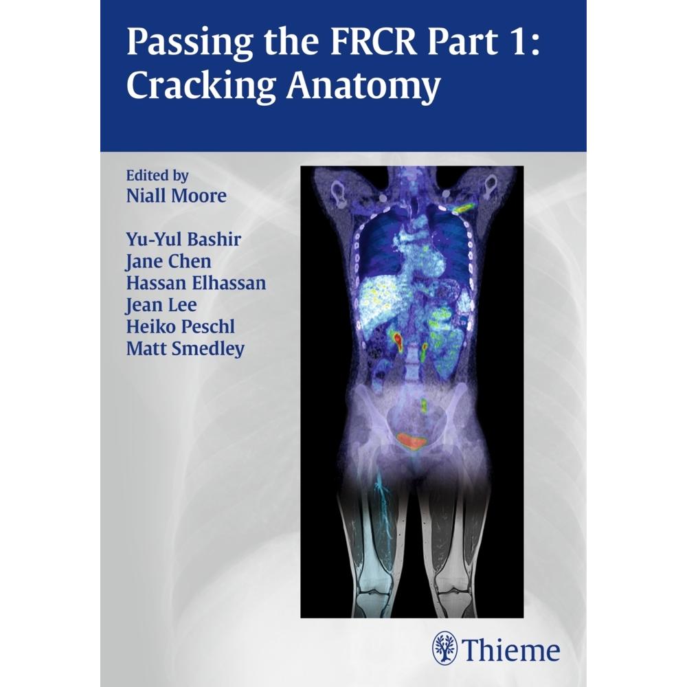 Passing the FRCR: Cracking Anatomy, Sachbücher