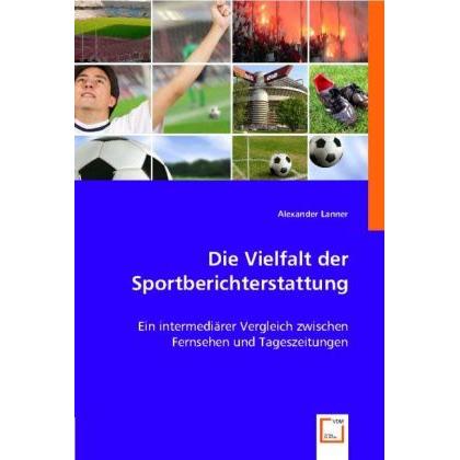 Die Vielfalt der Sportberichterstattung, Fachbücher