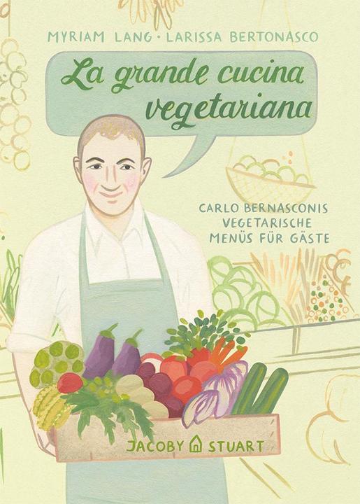 Actual product image La grande cucina vegetariana (German, Carlo Bernasconi, 2018)