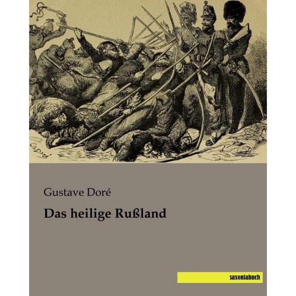 Das heilige Russland, Fachbücher von Gustave Doré