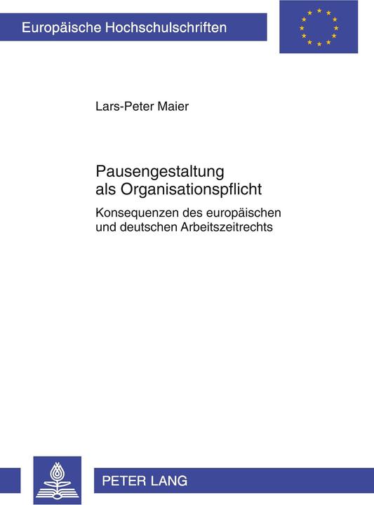 Produktbild Pausengestaltung als Organisationspflicht (Deutsch, Lars-Peter Maier, 2012)