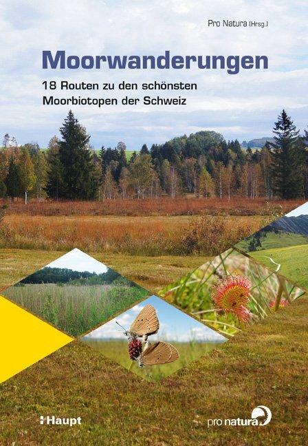 Produktbild Moorwanderungen (Deutsch, ProNatura, 2021)