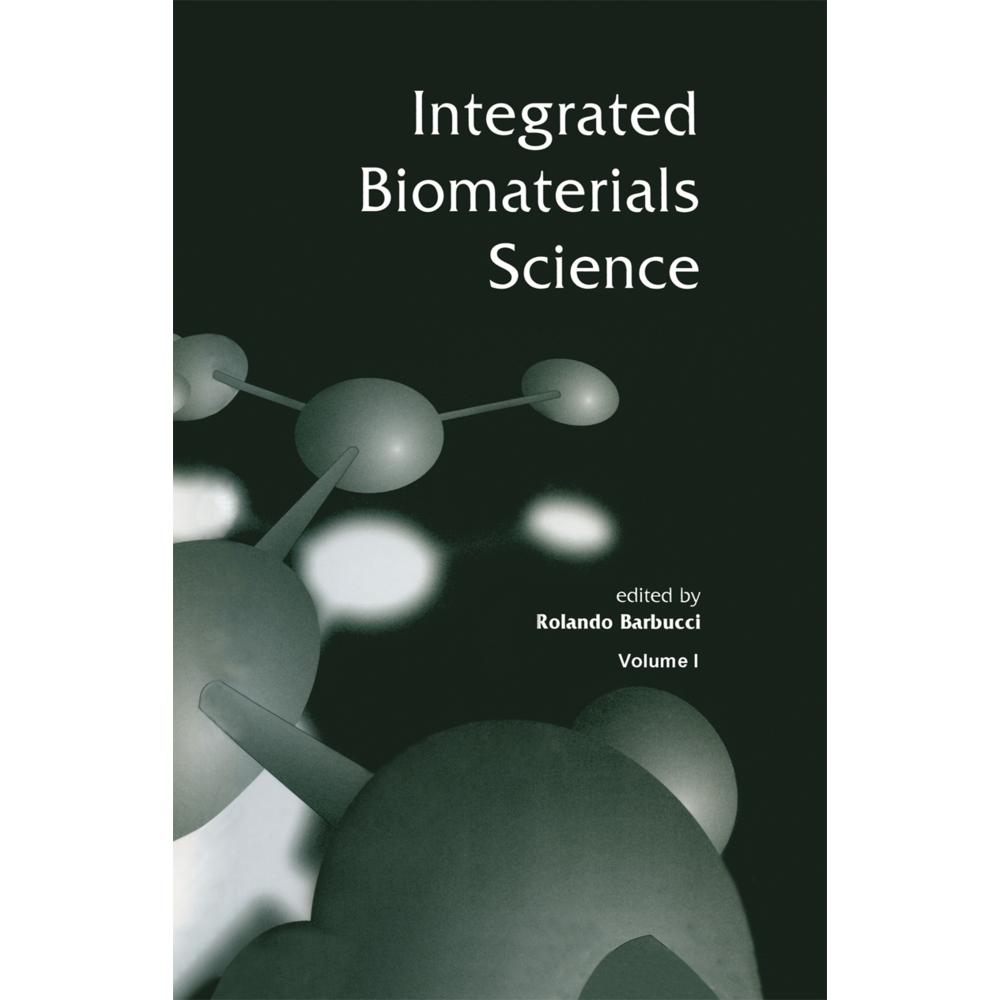 Integrated Biomaterials Science, Fachbücher von Rolando Barbucci
