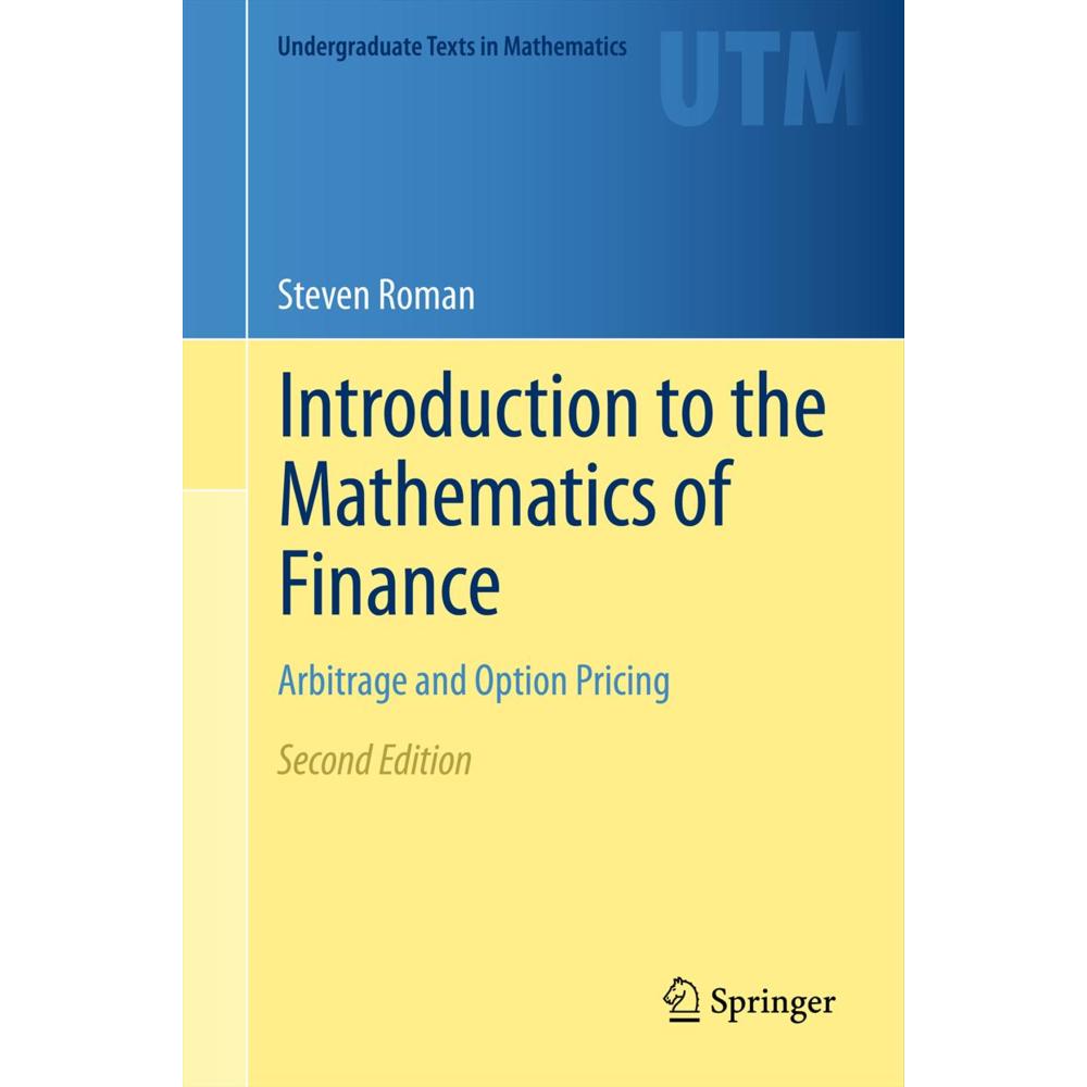 Introduction to the Mathematics of Finance, Fachbücher von Steven Roman