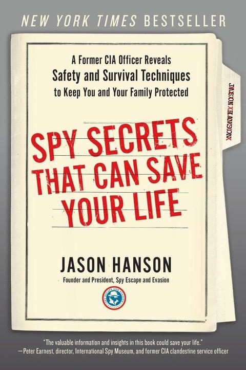 Produktbild Spy Secrets That Can Save Your Life (Englisch, Jason Hanson, 2016)