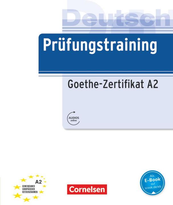Image du produit Prüfungstraining DaF, A2, Goethe-Zertifikat A2, Übungsbuch mit Audio- und Lösungs-D (Allemand, Dieter Maenner, 2016)
