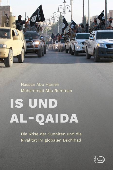 Produktbild IS und Al-Qaida (Deutsch, Hassan Abu Rumman Abu Hanieh, 2016)