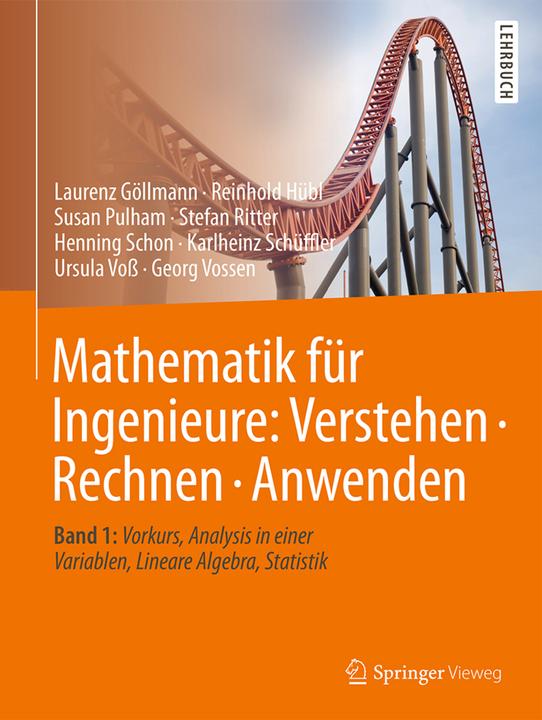 Produktbild Mathematik für Ingenieure: Verstehen Rechnen Anwenden (Deutsch, Ursula Voß, 2017)