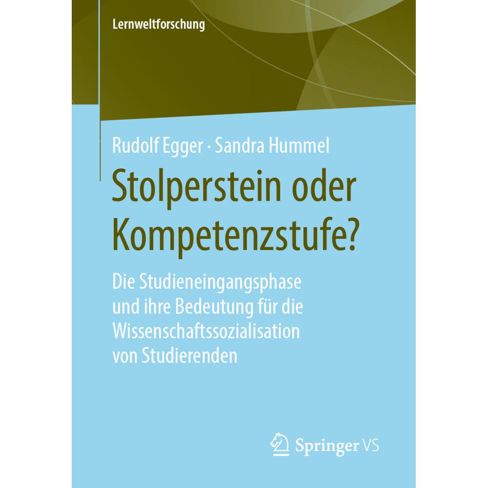 Stolperstein oder Kompetenzstufe?, Fachbücher von Rudolf Egger, Sandra Hummel
