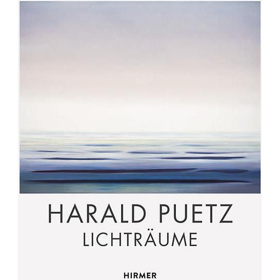 Harald Puetz - Lichträume, Sachbücher von Hajo Düchting