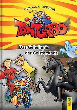 Produktbild Das Geheimnis der Geisterstadt (Deutsch, Thomas Brezina, 2013)