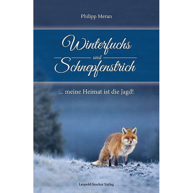 Thumbnail - Winterfuchs und Schnepfenstrich, Ratgeber von Philipp Meran