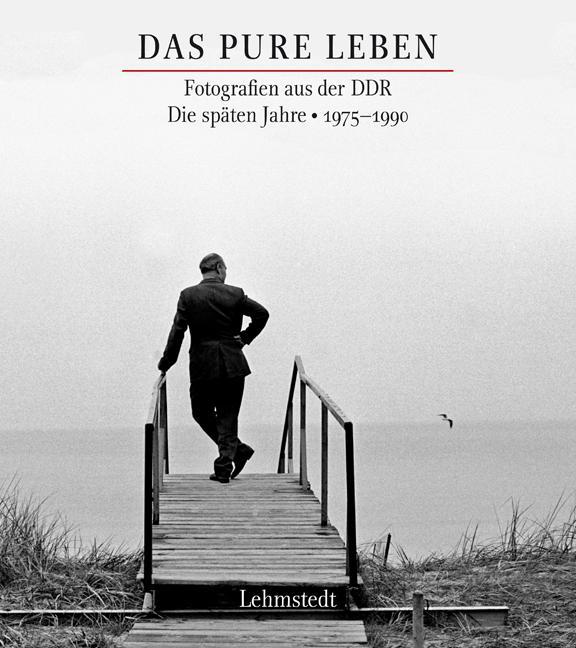 Produktbild Das pure Leben. Die späten Jahre 19751990 (Deutsch, Mathias Bertram, 2014)