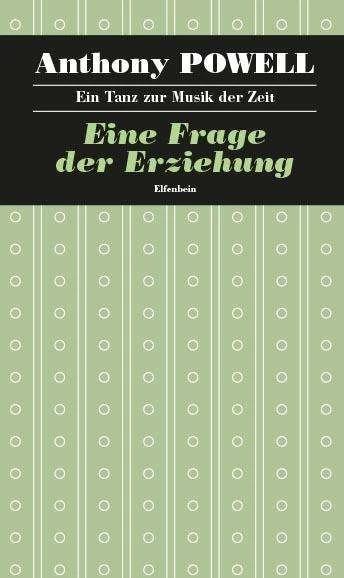 Produktbild Ein Tanz zur Musik der Zeit / Eine Frage der Erziehung (Deutsch, Anthony Powell, 2015)