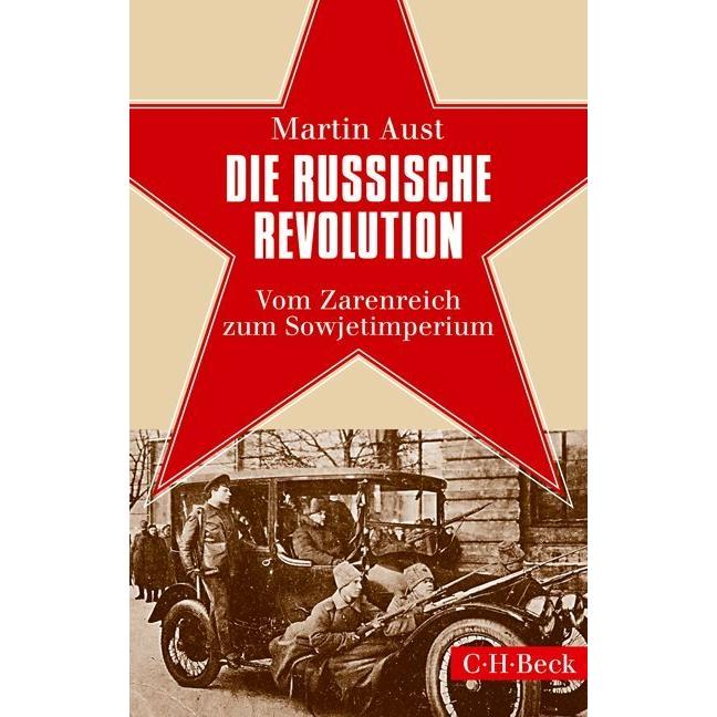 Die Russische Revolution, Sachbücher von Martin Aust