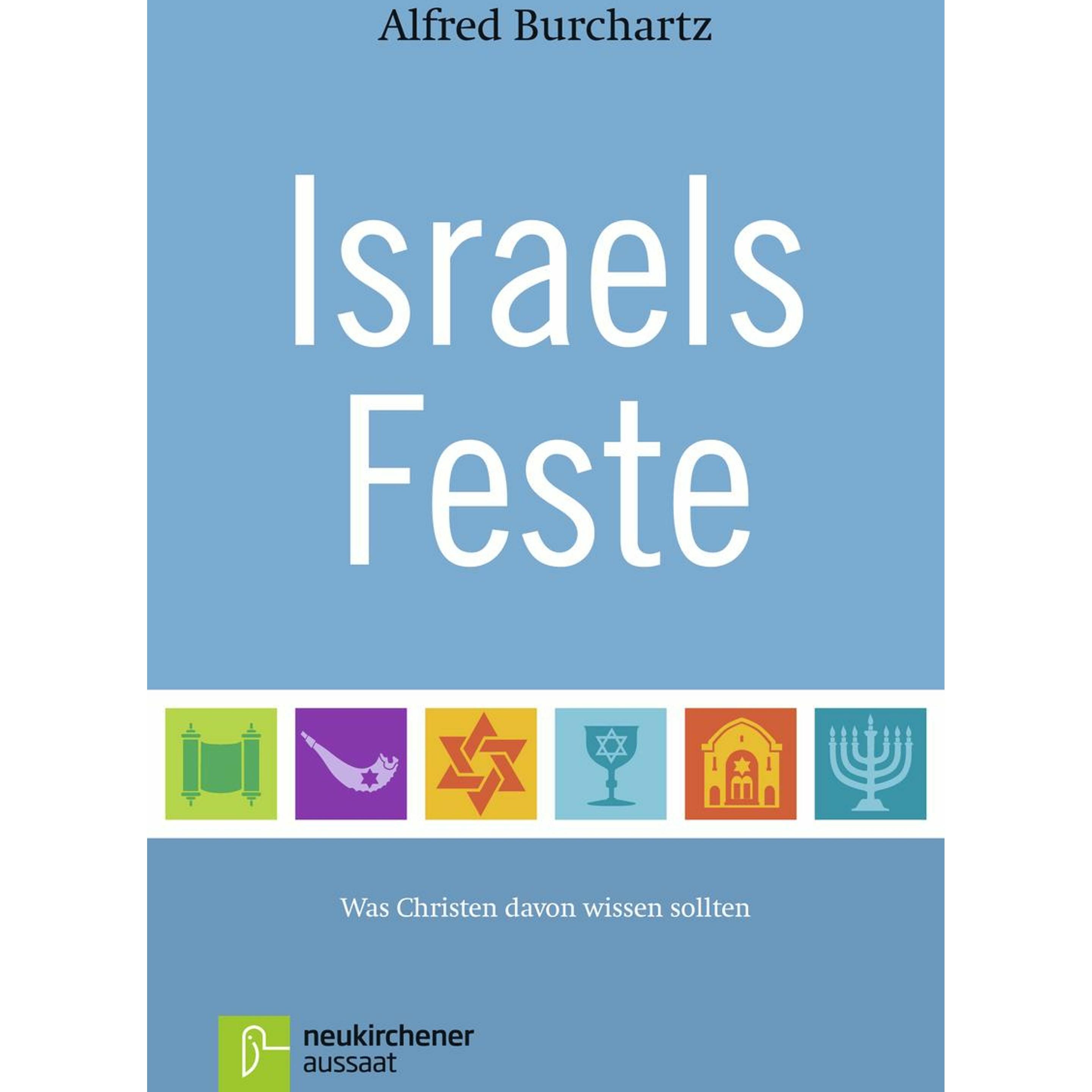 Israels Feste, Fachbücher von Alfred Burchartz