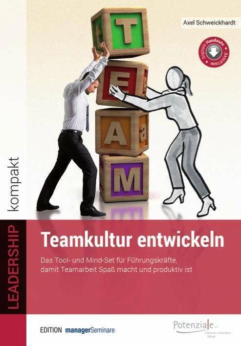 Produktbild Teamkultur entwickeln (Deutsch, Axel Schweickhardt, 2018)