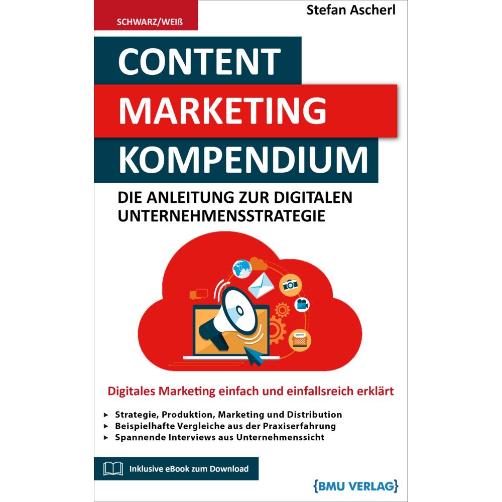 Ascherl:Content Marketing Kompendium, Fachbücher von Stefan Ascherl